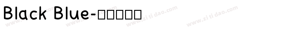 Black Blue字体转换